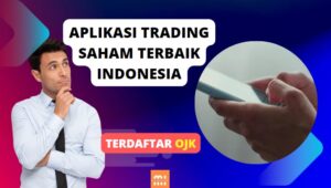 Aplikasi Trading Saham Terbaik Indonesia Untuk Pemula Yang Terdaftar