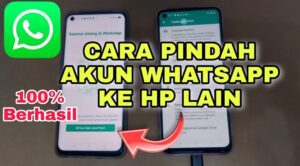 3 Cara Memindah WhatsApp ke HP Baru Tanpa Kehilangan Chat