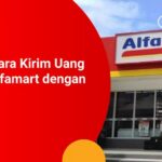 6 Panduan Cara Transfer Uang Lewat Alfamart.
