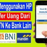 8 Cara Transfer Uang Lewat HP Mudah, Cepat Dan Aman