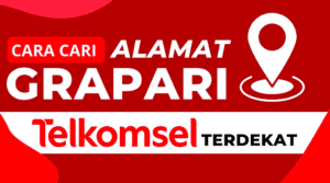 4 Cara Menemukan Grapari Telkomsel Terdekat.