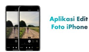 aplikasi edit foto iphone terbaik gratis