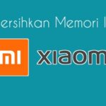 5 Cara Mengatasi Memori Internal Xiaomi Penuh