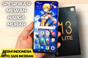 HP Xiaomi 13 Lite Meluncur Dengan MIUI 14, Berikut Harga dan Spesifikasi Lengkapnya!