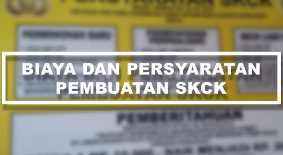 Cara, Proses Dan Syarat Membuat SKCK Untuk Melamar Kerja Terbaru ...