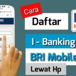 Cara Daftar M Banking BRI Lewat HP Dan Nikmati Kemudahan Transaksi di Ujung Jari Anda!