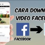 Cara Download Video Dari Facebook Favorit Anda Cepat Dan Simpel.