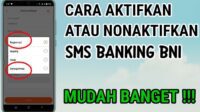 Cara Daftar SMS Banking BNI lewat HP