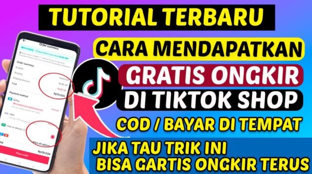 5 Cara Mendapatkan Gratis Ongkir Di TikTok Shop