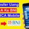 Cara Transfer BCA ke BNI Lewat Mobile Banking