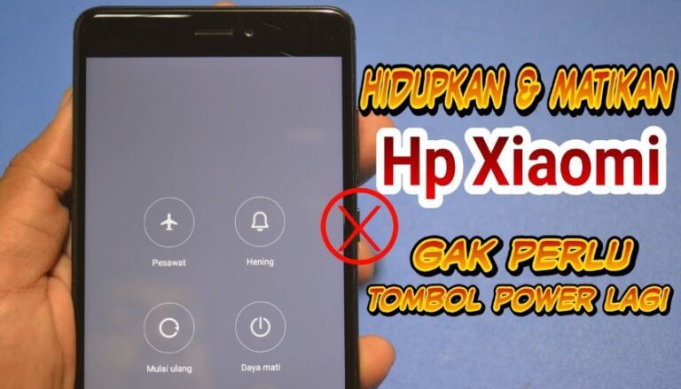 5 Cara Menyalakan HP Xiaomi Tanpa Tombol Power Terbaru Desember 2024