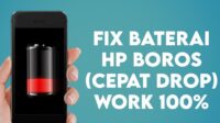 Cara Mengatasi Baterai HP Yang Cepat Habis