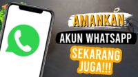 8 Tips Menjaga Keamanan Akun WhatsApp