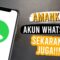 8 Tips Menjaga Keamanan Akun WhatsApp