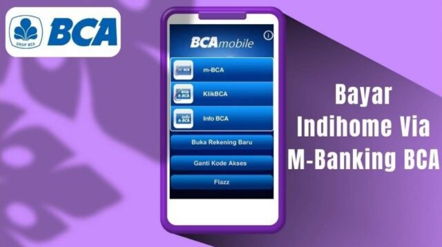 Cara Bayar IndiHome Lewat m-Banking BCA