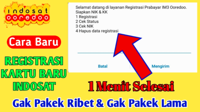 4 Cara Registrasi Kartu Indosat Ooredoo Untuk Pengguna Baru Dan Lama.