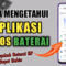 Cara Mengetahui Aplikasi yang Boros Baterai di HP Android.
