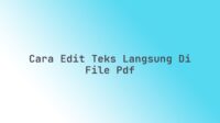 Cara edit teks langsung di file PDF