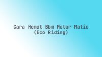 Cara hemat BBM motor matic (eco riding)