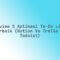 Review 5 Aplikasi To-Do List Terbaik (Notion vs Trello vs Todoist)